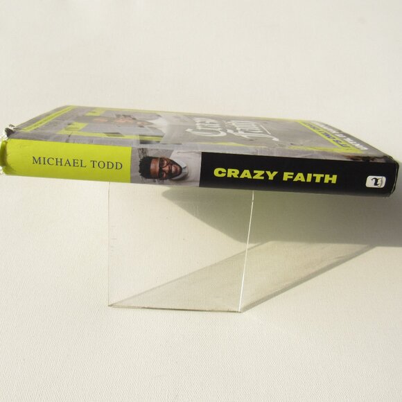 Crazy Faith: It's Only Crazy Until It Happens Hardcover Book By Michael Todd - Picture 3 of 10